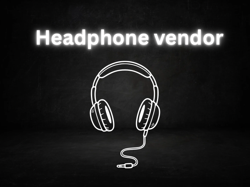 Headphone vendor